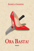 Cover of Ora basta! Il riscatto delle donne
