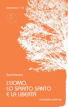 Cover of uomo, lo Spirito Santo e la libertà