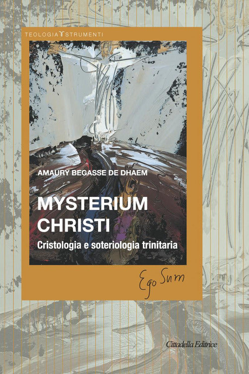 Cover of Mysterium Christi. Cristologia e soteriologia trinitaria