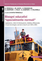 Cover of Bisogni educativi «specialmente normali». Legislazione, criteri di individuazione, didattica differenziata e nuove tecnologie a servizio di alunni con DSA e BES