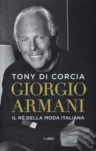 Cover of Giorgio Armani. Il re della moda italiana