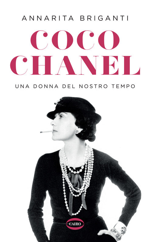 Cover of Coco Chanel. Una donna del nostro tempo