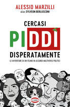 Cover of Cercasi Piddì disperatamente. Le avventure di un felino in assurdi multiversi politici