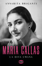 Cover of Maria Callas. La diva umana