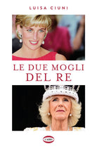 Cover of due mogli del re