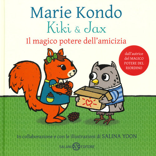 Cover of Kiki & Jax. Il magico potere dell'amicizia