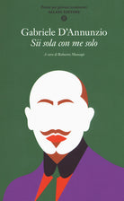 Cover of Sii sola con me solo. Poesie per giovani innamorati