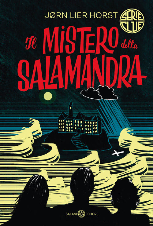 Cover of mistero della salamandra. Serie Clue