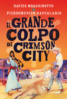 Cover of grande colpo di Crimson City