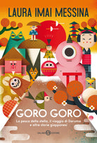 Cover of Goro goro. La pesca della stella, il viaggio di Daruma e altre storie giapponesi