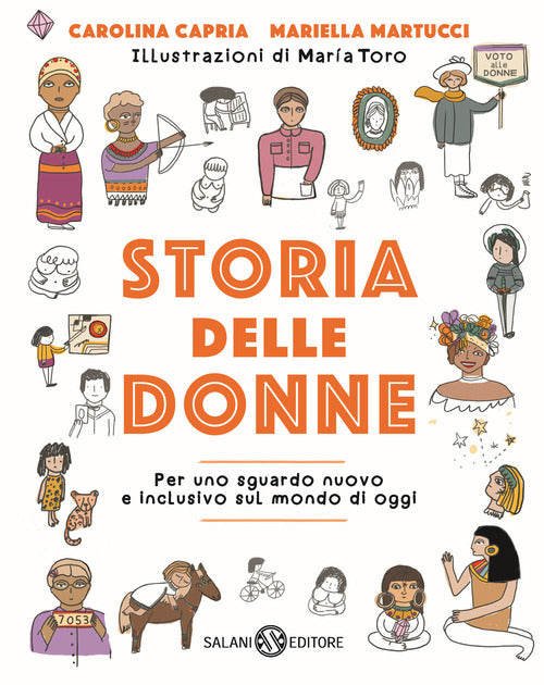 Cover of Storia delle donne. Per uno sguardo nuovo e inclusivo sul mondo di oggi