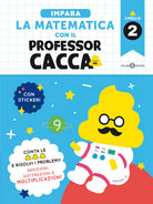 Cover of Impara la matematica con il professor cacca