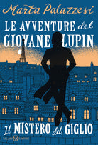 Cover of mistero del giglio. Le avventure del giovane Lupin