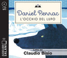 Cover of occhio del lupo letto da Claudio Bisio. Audiolibro. CD Audio formato MP3