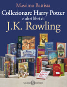 Cover of Collezionare Harry Potter e altri libri di J.K. Rowling