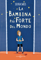 Cover of bambina più forte del mondo