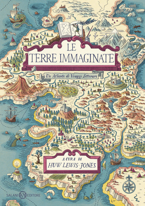 Cover of terre immaginate. Un atlante di viaggi letterari