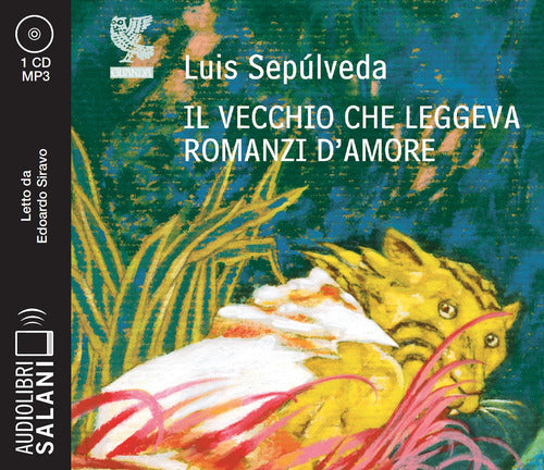 Cover of vecchio che leggeva romanzi d'amore letto da Edoardo Siravo. Audiolibro. CD Audio formato MP3