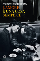 L'amore una cosa semplice