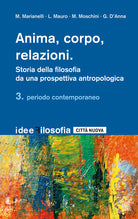 Cover of Anima, corpo, relazioni. Storia della filosofia da una prospettiva antropologica