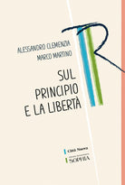Cover of Sul principio e la libertà