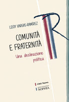 Comunità e fraternità. Una declinazione politica