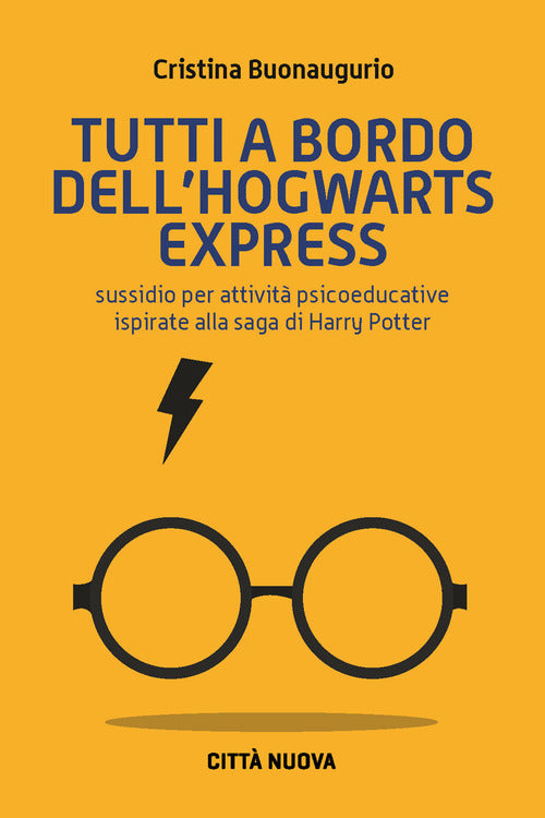 Cover of Tutti a bordo dell'Hogwarts Express. Sussidio per attività psicoeducative ispirate alla saga di Harry Potter