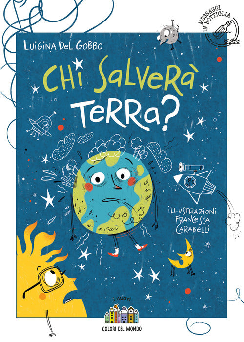 Cover of Chi salverà Terra?