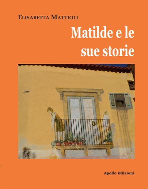 Cover of Matilde e le sue storie