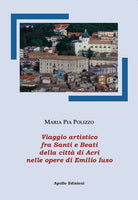 Cover of Viaggio artistico fra Santi e Beati della città di Acri nelle opere di Emilio Iuso