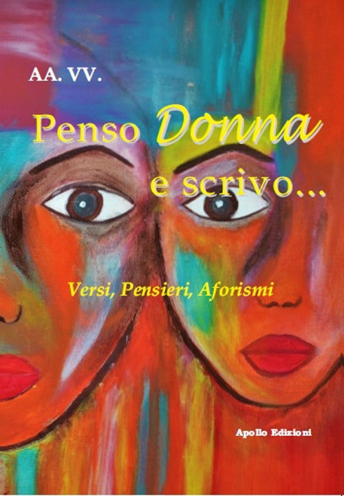 Cover of Penso Donna e scrivo... Versi, pensieri, aforismi