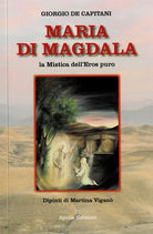 Cover of Maria Di Magdala. La mistica dell'Eros puro