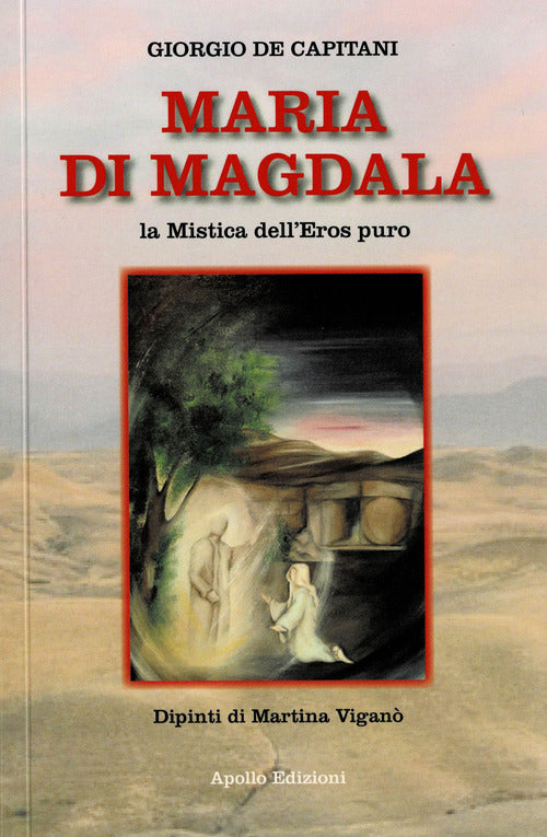Cover of Maria Di Magdala. La mistica dell'Eros puro