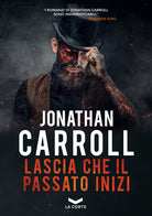 Cover of Lascia che il passato inizi