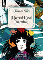 Cover of paese dei gesti dimenticati