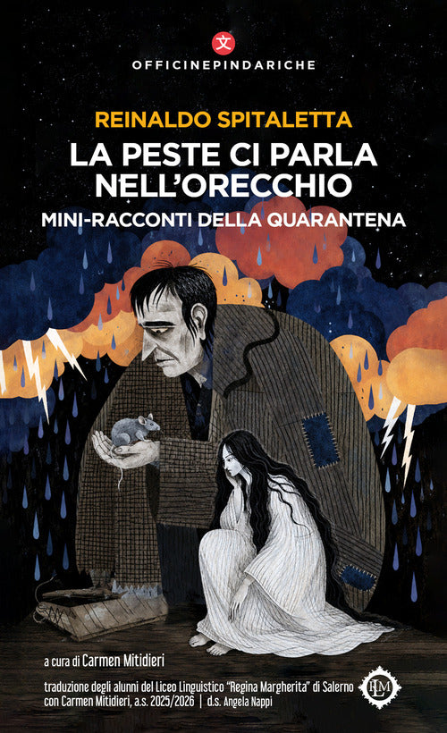 La peste ci parla nell'orecchio. Mini-racconti della quarantena-La peste nos habla al oìdo. Microrerelatos de la cuarantena