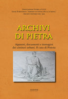 Cover of Archivi di pietra. Appunti, documenti e immagini dei cimiteri urbani. Il caso di Pistoia