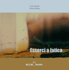 Cover of Esserci a fatica