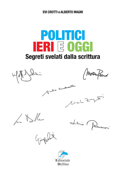 Cover of Politici ieri e oggi. Segreti svelati dalla scrittura