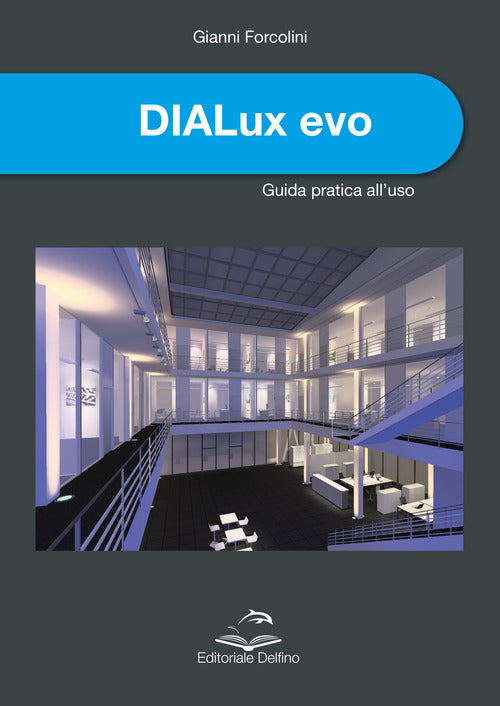 Cover of DIALux evo. Guida pratica all'uso