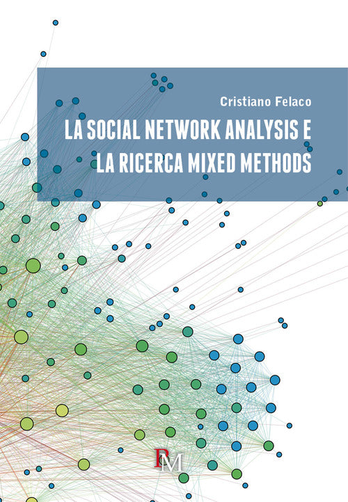 Cover of social network analysis e la ricerca mixed methods