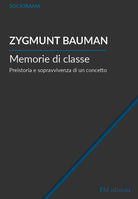 Cover of Memorie di classe. Preistoria e sopravvivenza di un concetto