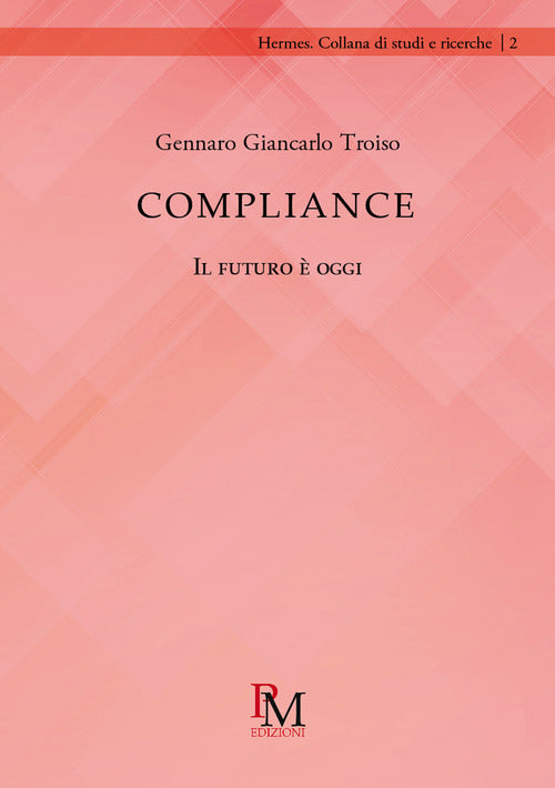 Cover of Compliance. Il futuro è oggi