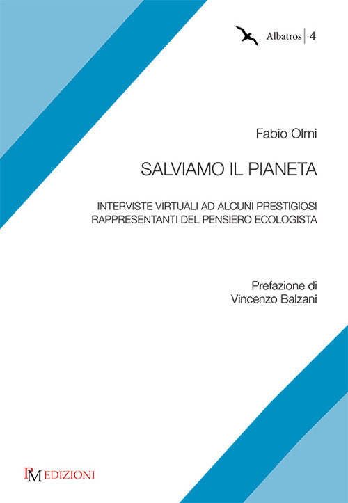 Cover of Salviamo il pianeta. Interviste virtuali ad alcuni prestigiosi rappresentanti del pensiero ecologista
