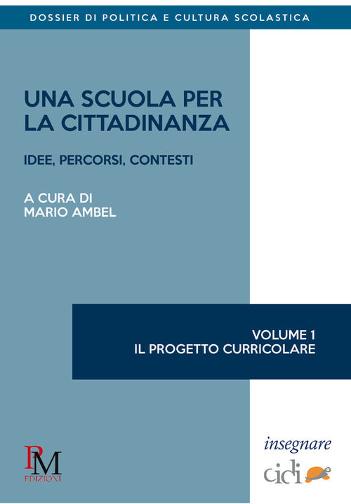 Cover of scuola per la cittadinanza. Idee, percorsi e contesti