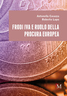 Cover of Frodi IVA e ruolo della Procura europea