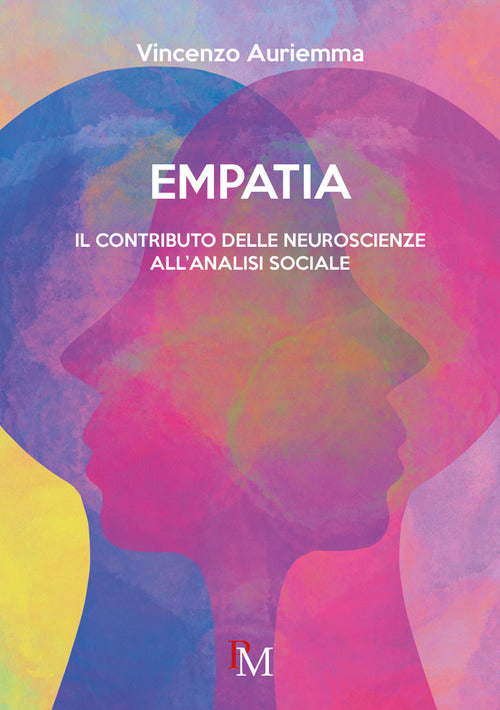 Cover of Empatia. Il contributo delle neuroscienze all’analisi sociale