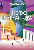 Cover of mondo non s'afferra