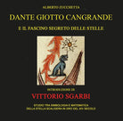 Cover of Dante Giotto Cangrande e il fascino segreto delle stelle