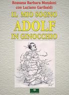 Cover of mio sogno. Adolf in ginocchio